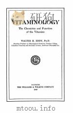 VITAMINOLOGY THE CHEMISTRY AND FUNCTION OF THE VITAMINS（1949 PDF版）