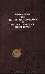 THE BRITISH ENCYCLOPAEDIA OF MEDICAL PRACTICE SECOND EDITION 1953 PDF电子版封面 G.E. HESKETH