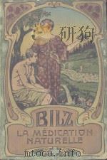 LA NOUVELLE MEDICATION NATURELLE TRADUTT DE L‘ALLEMAND PDF电子版封面 F.E. BILZ