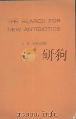 THE SEARCH FOR NEW ANTIBIOTICS PROBLEMS AND PERSPECTIVES（1960 PDF版）