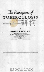 THE PATHOGENESIS TUBERCULOSIS SECOND EDITION PDF电子版封面 ARNOLD R. RICH