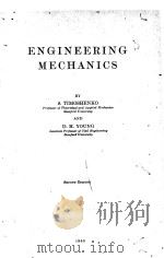 ENGINEERING MECHANICS SECOND EDITION   1940  PDF电子版封面    S. TIMOSHENKO AND D.H. YOUNG 