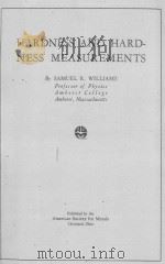 HARDNESS AND HARD-NESS MEASUREMENTS（1942 PDF版）