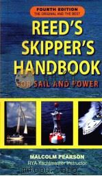 REED'S SKIPPER'S HANDBOOK FOR SAIL AND POWER FOURTH EDITION PDF电子版封面 0071456279 MALCOLM PEARSON著