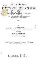 EXPERIMENTAL ELECTRICAL ENGINEERING VOLUME II FOURTH EDITION PDF电子版封面 V. KARAPETOFF