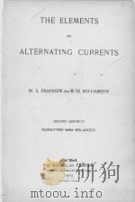 THE ELEMENTS OF ALTERNATING CURRENTS SECOND EDITION（1903 PDF版）