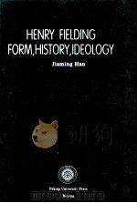 HENRY FIELDING FORM、HISTORY、IDEOLOGY（1997年04月第1版 PDF版）