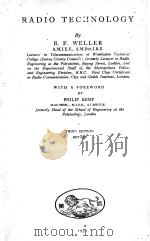 RADIO TECHNOLOGY THIRD EDITION 1951 PDF电子版封面 B.F. WELLER