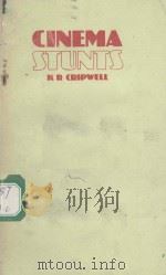 CINEMA STUNTS     PDF电子版封面    K R CRIPWELL 