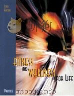 FITNESS AND WELLNESS FOR LIFE  SIXTH EDITION     PDF电子版封面  0071092609  WILLIAM E.PRENTICE 