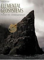 ELEMENTAL GEOSYSTEMS FIFTH EDITION PDF电子版封面 0131497022 ROBERT W.CHRISTOPHERSON著