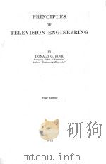 PRINCIPLES OF TELEVISION ENGINEERING FIRST EDITION 1940 PDF电子版封面 DONALD G.FINK