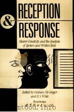 Reception and response hearer creativity and the analysis of spoken and written texts PDF电子版封面 Graham McGregor