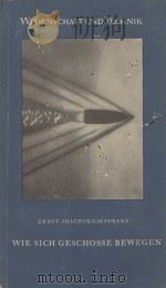 WIE SICH GESCHOSSE BEWEGEN 1955 PDF电子版封面