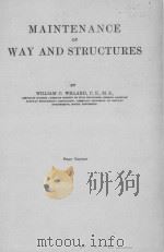 MAINTENANCE OF WAY AND STRUCTURES FIRST EDITION PDF电子版封面 WILLIAM C.WILLARD