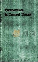 PERSPECTIVES IN CONTROL THEORY PDF电子版封面 0817634568 B.JAKUBCZYK K.MALANOWSKI W.RES