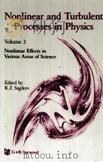 NONLINEAR AND TURBULENT PROCESSES IN PHYSICS VOLUME 2 PDF电子版封面 3718602172 R.Z.SAGDEEV