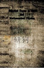 SELECTED TOPICS IN QFT AND MATHEMATICAL PHYSICS     PDF电子版封面  9810201168  J NIEDERLE AND J FISCHER 