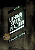 LITERARY STUDIES IN ACTION PDF电子版封面 7506214504 ALAN DURANT AND NIGEL FABB