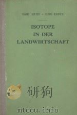 ISOTOPE IN DER LANDWIRTSCHAFT 1960 PDF电子版封面