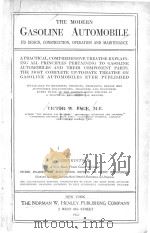 THE MODERN GASOLINE AUTOMOBILE 1920 EDITION 1920 PDF电子版封面 VICTOR W. PAGE