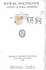 RURAL SOCIOLOGY A STUDY OF RURAL PROBLEMS（1926 PDF版）