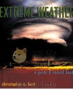 EXTREME WEATHER     PDF电子版封面  0393326586  CHRISTOPHER C.BURT著 