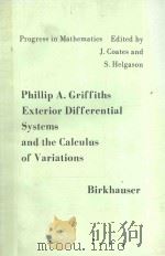EXTERIOR DIFFERENTIAL SYSTEMS AND THE CALCULUS OF VARIATIONS PDF电子版封面 3764331038