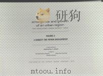 EMERGENCE AND GROWTH OF AN URBAN REGION VOLUME 3（1967 PDF版）