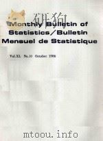 Monthly Bulletin of Statistics/Bulletin Mensuel de Statistique Vol.xl No.10 October 1986（ PDF版）