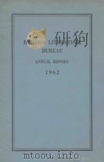 BORNEO LITERATURE BUREAU ANNUAL REPORT 1962 PDF电子版封面