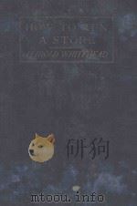 HOW TO RUN A STORE 1921 PDF电子版封面 HAROLD WHITHEHEAD
