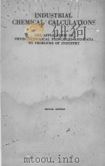 INDUSTRIAL CHEMICAL CALCULATIONS SECOND EDITION PDF电子版封面