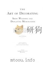 THE ART OF DECORATING SHOW WINDOWS AND DISPLAYING MERCHANDISE FIFTH EDITION 1924 PDF电子版封面