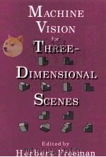 MACHINE VISION FOR THREE-DIMENSIONAL SCENES（ PDF版）