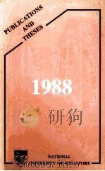 PUBLICATIONS AND THESES 1988 1988 PDF电子版封面