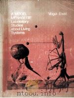 A MODEL MENAGERIE:LABORATORY STUDIES ABOUT LIVING SYSTEMS PDF电子版封面