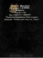 SADTLER STANDARD CARBON-13 NMR INDEXES VOLUMES 51-75 10001C-15000C PDF电子版封面