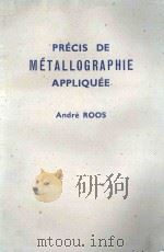 PRECIS DE METALLOGRAPHIE APPLIQUEE（1957 PDF版）