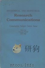 RESEARCH COMMUNICATIONS COMULATIVE SUBJECT INDEX ISSUE INDEX FOR VOLUMES 74-103 1977-1981 PDF电子版封面