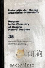 FORTSCHRITTE DER CHEMIE ORGANISCHER NATURSTOFFE PROGRESS IN THE CHEMISTRY OF ORGANIC NATURAL PRODUCT PDF电子版封面 3211814604