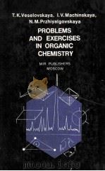 PROBLEMS AND EXERCISES IN ORGANIC CHEMISTRY PDF电子版封面
