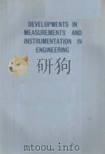 DEVELOPMENTS IN MEASUREMENTS AND INSTRUMENTATION IN ENGINEERING PDF电子版封面 0825985835