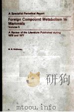 Foreign Compound Metabolism in Mammals Volume 5 PDF电子版封面 0851860486 D.E.Hathway