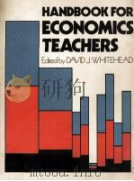 Handbook for Economics Teachers 1979 PDF电子版封面 0435849026