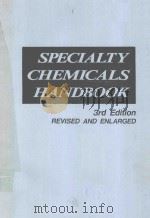 SPECIALTY CHEMICALS HANDBOOK 3RD EDITION PDF电子版封面 4873260426