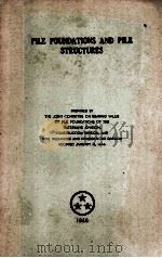PILE FOUNDATIONS AND PILE STRUCTURES（1946 PDF版）