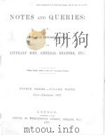 NOTES AND QUERIES FOURTH SERIES.-VOLUME TENTH 1872 PDF电子版封面