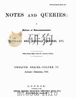NOTES AND QUERIES TWELFTH SERIES.-VOLUME Ⅳ 1918 PDF电子版封面