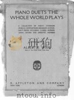 PIANO DUETS THE WHOLE WORLD PLAYTS（1920 PDF版）